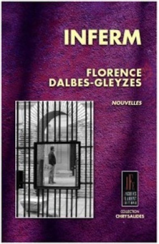 Knjiga INFERM DALBES-GLEYZES
