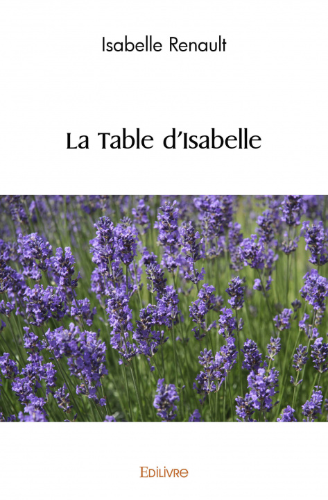Knjiga La table d'isabelle RENAULT ISABELLE