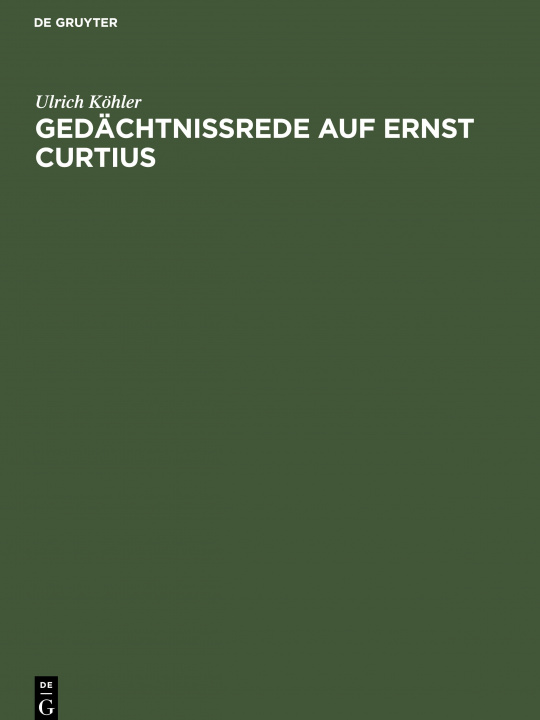 Kniha Gedachtnissrede auf Ernst Curtius 