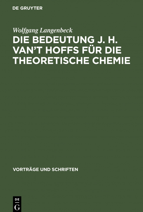Kniha Bedeutung J. H. van't Hoffs fur die theoretische Chemie 