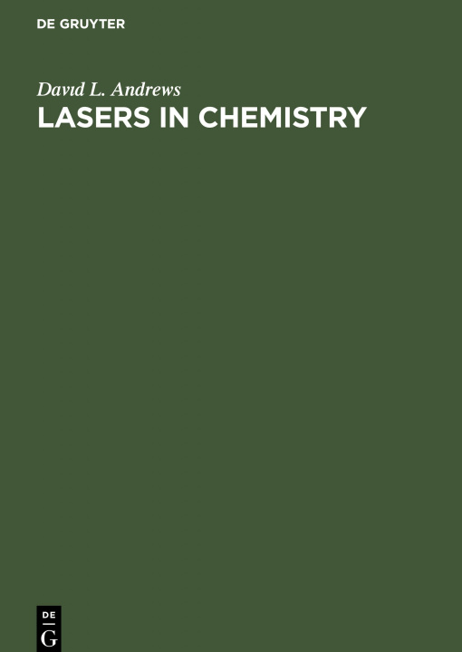Knjiga Lasers in Chemistry Davıd L. Andrews