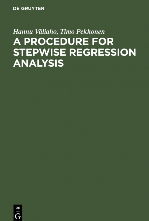 Knjiga Procedure for Stepwise Regression Analysis Timo Pekkonen