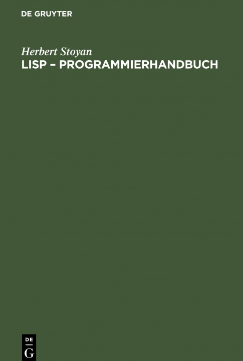 Knjiga LISP ? Programmierhandbuch Herbert Stoyan