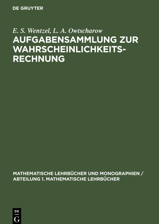 Knjiga Aufgabensammlung zur Wahrscheinlichkeitsrechnung L. A. Owtscharow
