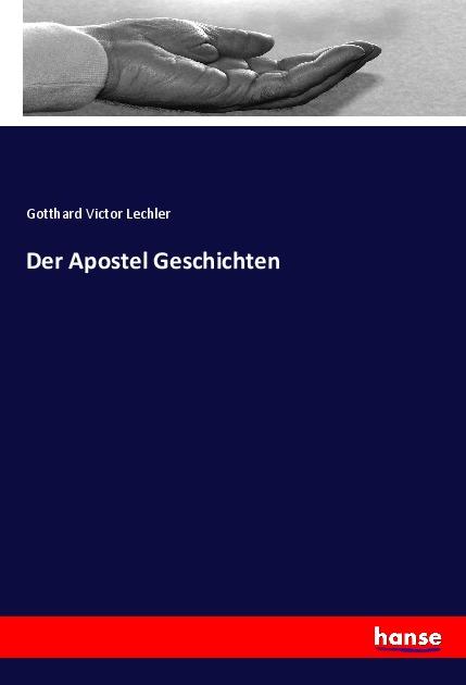 Buch Apostel Geschichten Gotthard Victor Lechler