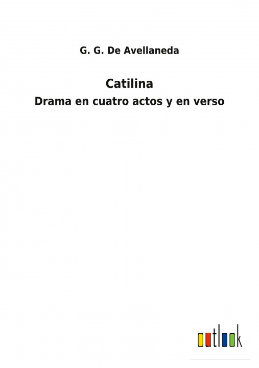 Knjiga Catilina G. G. De Avellaneda