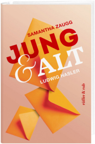 Buch Jung & Alt Ludwig Hasler
