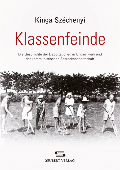 Knjiga Klassenfeinde Kálmán und Dénes Széchényi