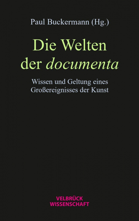 Kniha Die Welten der documenta 