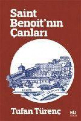 Knjiga Saint Benoitnin Canlari 