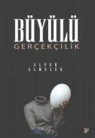 Kniha Büyülü Gercekcilik 