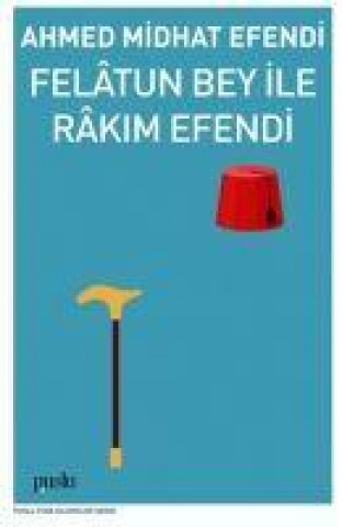Knjiga Felatun Bey Ile Rakim Efendi 