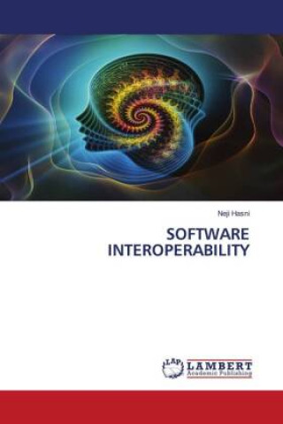 Knjiga SOFTWARE INTEROPERABILITY Neji Hasni