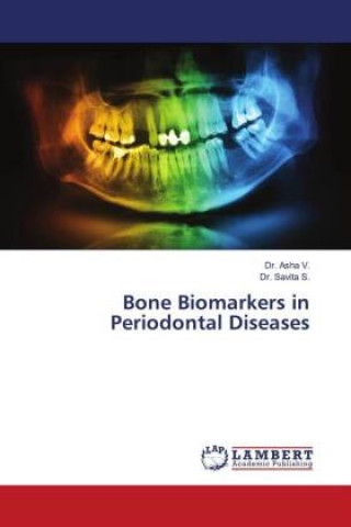 Kniha Bone Biomarkers in Periodontal Diseases Savita S.