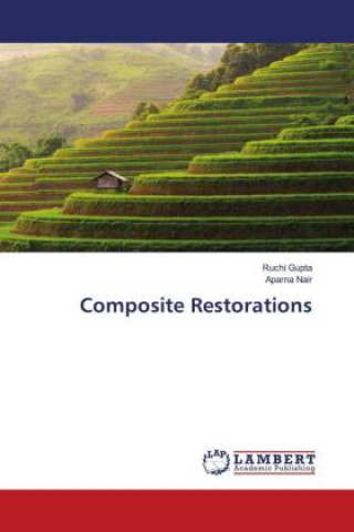 Knjiga Composite Restorations Aparna Nair