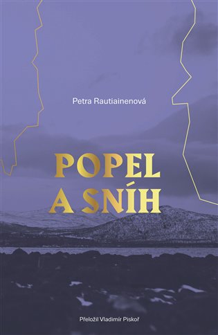 Книга Popel a sníh Petra Rautiainen