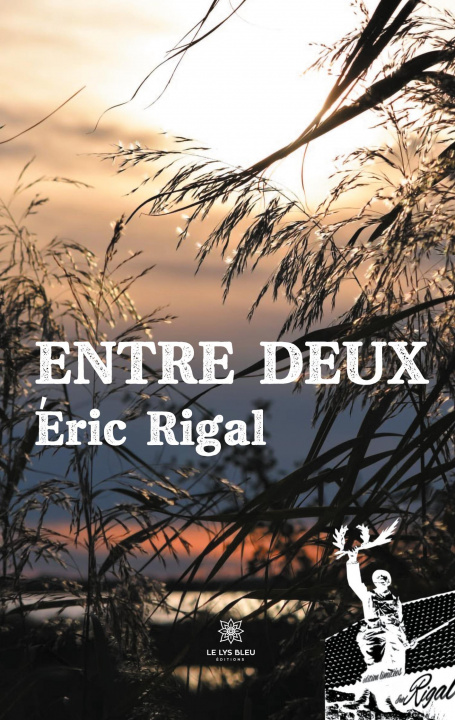 Knjiga Entre deux 