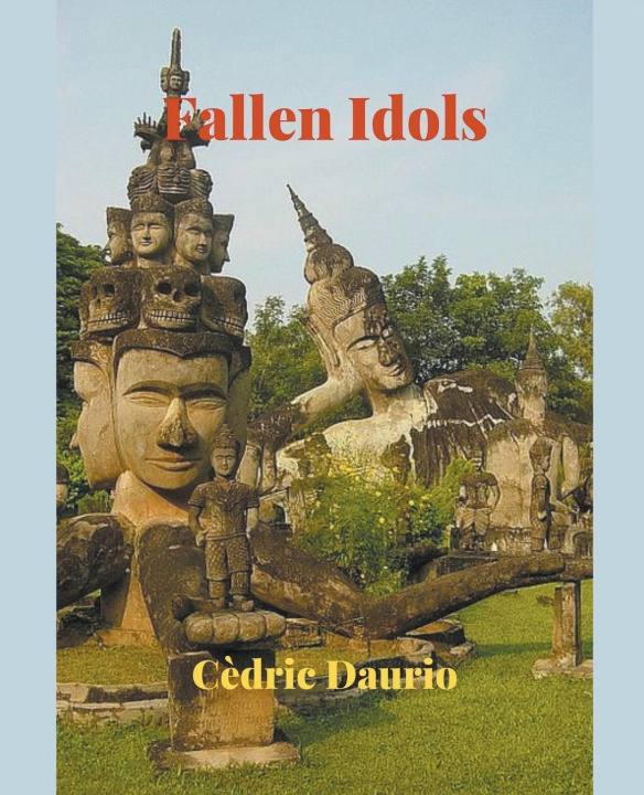 Knjiga Fallen Idols Cèdric Daurio