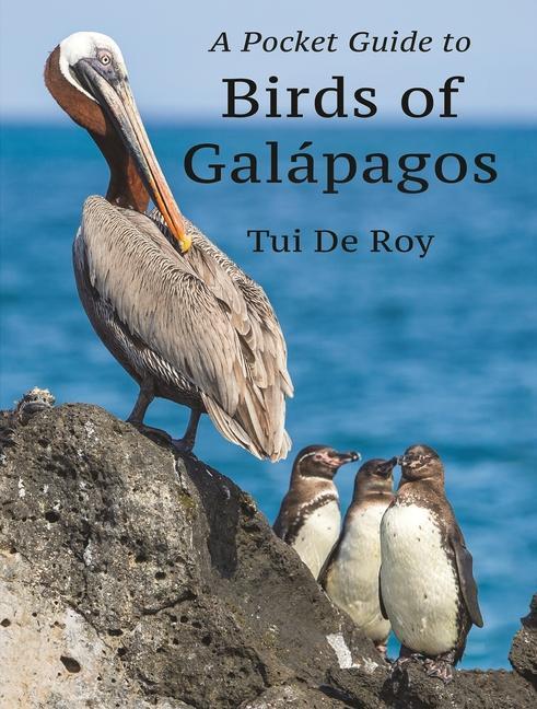 Книга Pocket Guide to Birds of Galapagos Tui De Roy