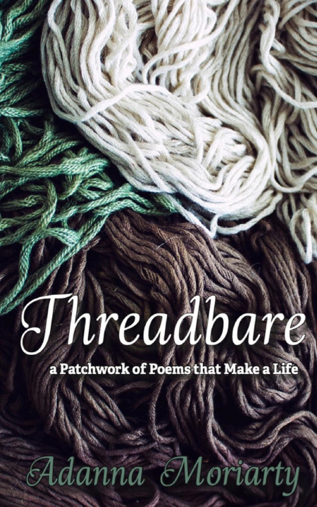 Knjiga Threadbare Adanna Moriarty