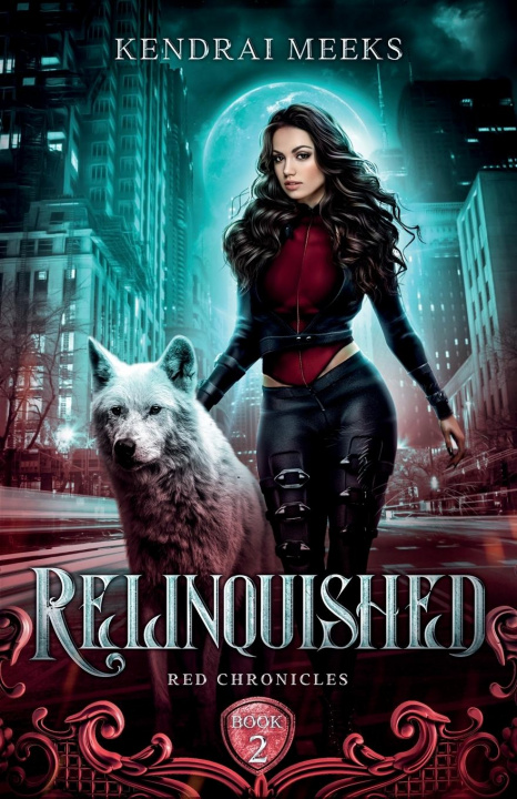 Libro Relinquished Kendrai Meeks