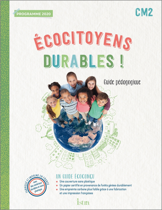 Kniha Ecocitoyens durables ! CM2 - Guide pédagogique - Ed. 2022 Angélique Le Van Gong
