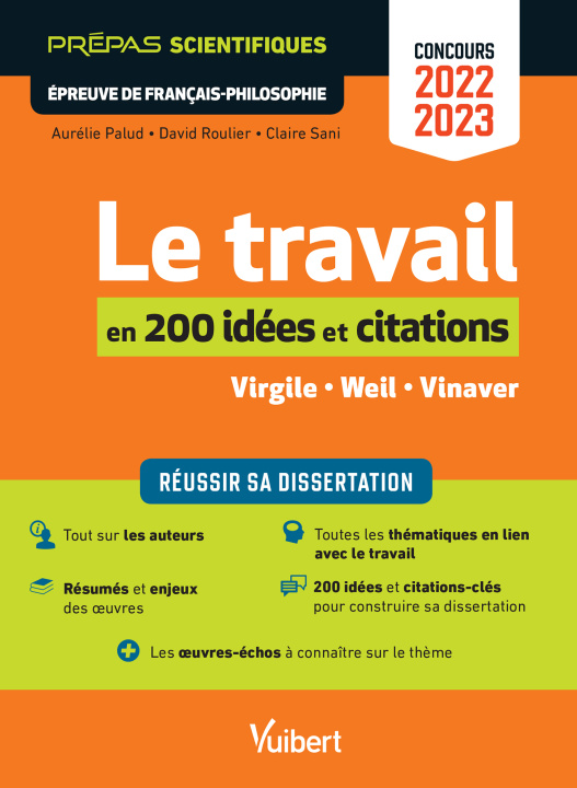 Carte Le travail en 200 idées et citations-clés - Épreuve de français-philosophie - Prépas scientifiques - Concours 2022-2023 Charuau
