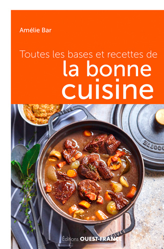Книга Toutes les bases et recettes de la bonne cuisine Amélie Bar
