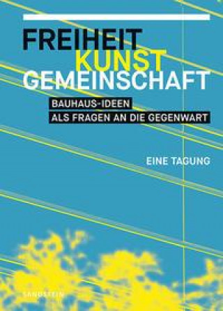 Knjiga Freiheit, Kunst, Gemeinschaft Justus H. Ulbricht