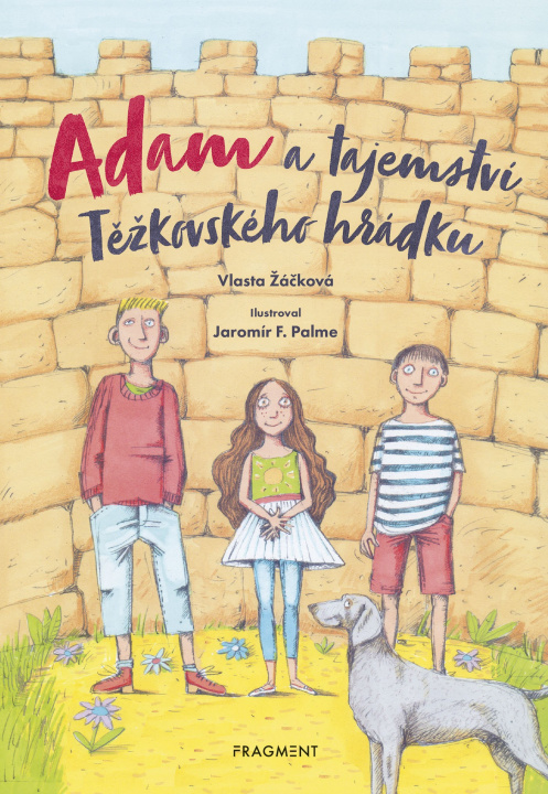 Kniha Adam a tajemství Těžkovského hrádku Vlasta Žáčková
