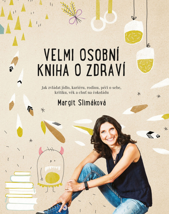 Книга Velmi osobní kniha o zdraví Margit Slimáková