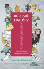 Kniha Kórejské halušky Dominika Sakmárová