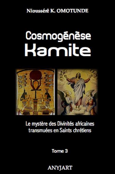 Knjiga Cosmogénèse Kamite tome 3 OMOTUNDE