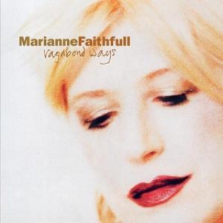 Audio Vagabond Ways Marianne Faithfull