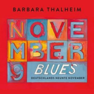 Zvok November Blues-Deutschlands Neunte November 