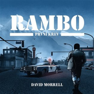 Audio Rambo První krev David Morrell
