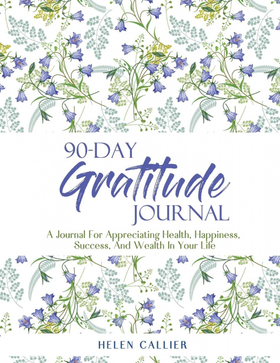 Könyv 90-Day Gratitude Journal 