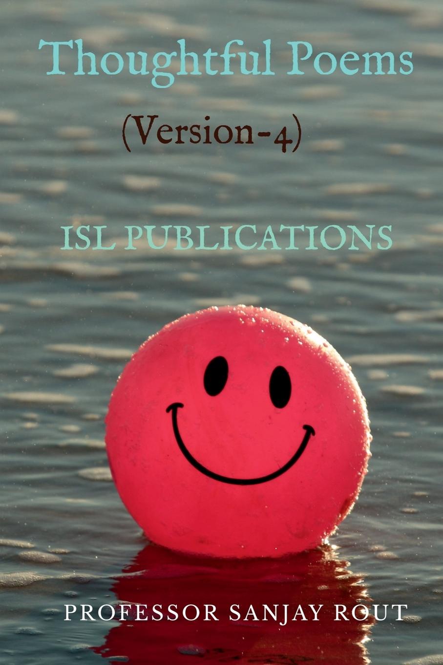 Knjiga Thoughtful Poems(Version-4) Professor Sanjay Rout