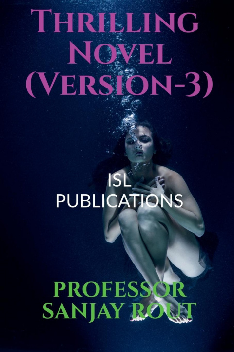 Knjiga Thrilling Novel (Version-3) Professor Sanjay Rout