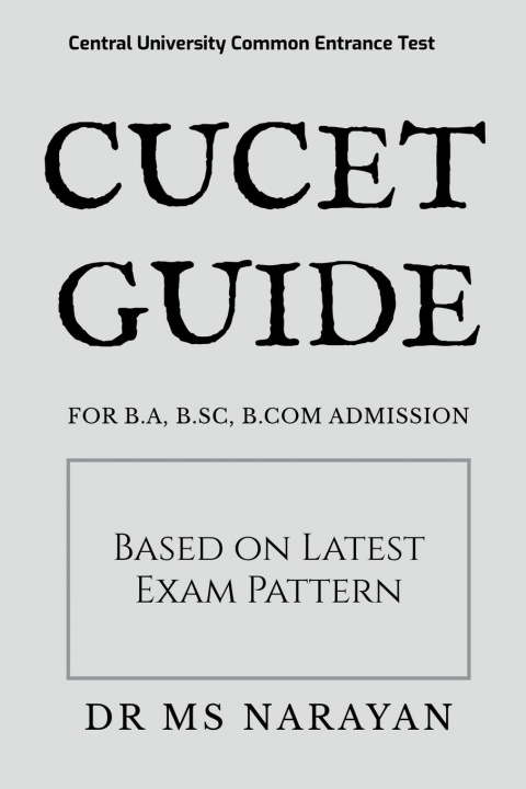 Knjiga Cucet Guide Dr M.s Narayan
