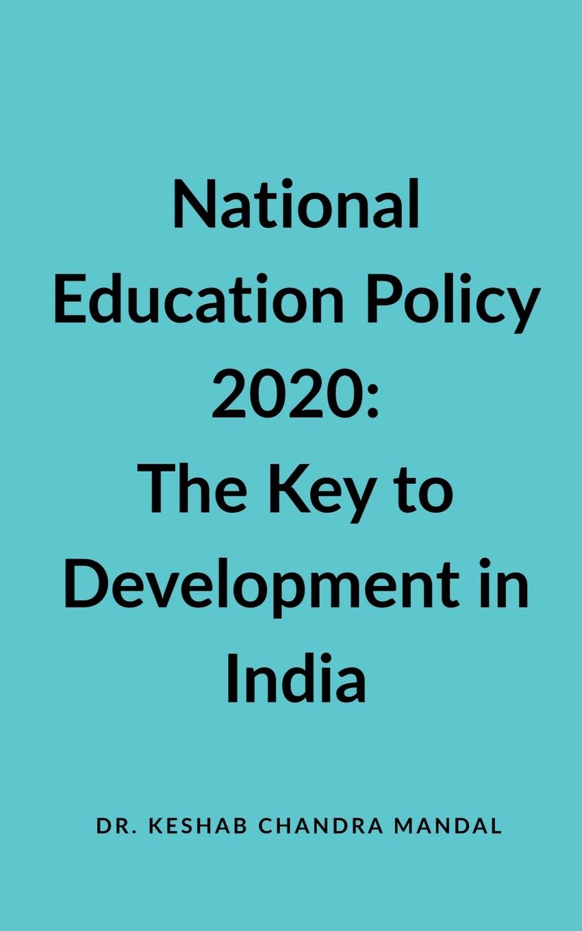 Knjiga National Education Policy 2020 Dr. Keshab Chandra Mandal