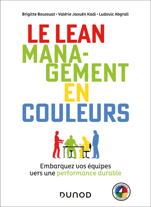 Livre Le Lean management en couleurs Brigitte Boussuat
