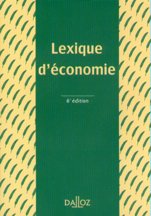 Carte LEXIQUE D'ECONOMIE 6E EDITION Ahmed Silem