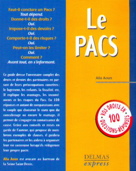 Livre Le PACS - Delmas Express Alia Aoun