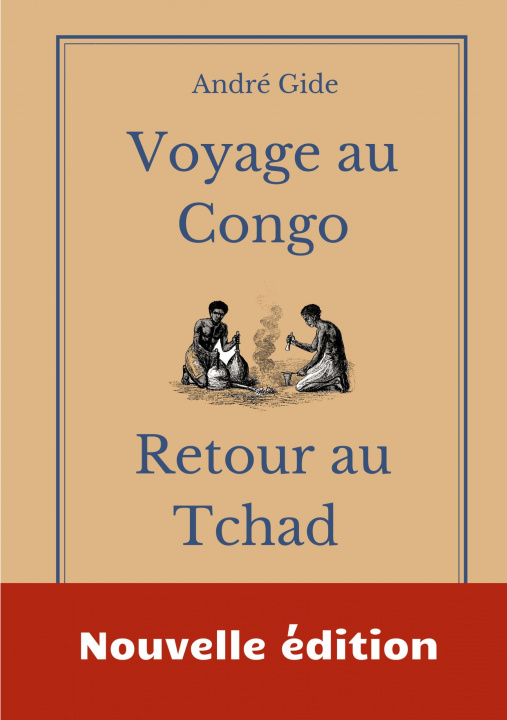 Kniha Voyage au Congo - Retour au Tchad 