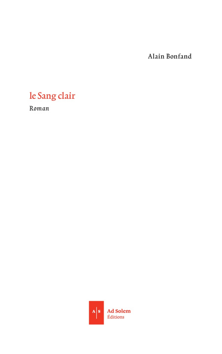Buch Le Sang clair Alain Bonfand