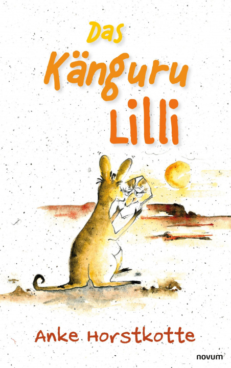 Knjiga Kanguru Lilli Anke Horstkotte