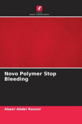 Książka Novo Polymer Stop Bleeding Abeer Abdel Rasool