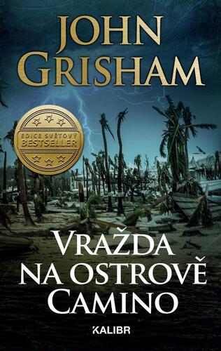 Könyv Vražda na ostrově Camino John Grisham