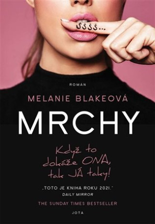 Kniha Mrchy Melanie Blakeová